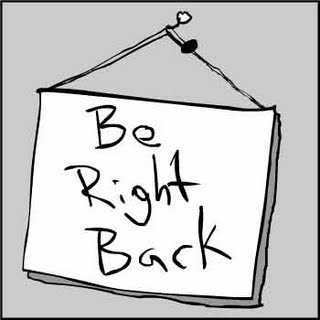 be right back.jpg